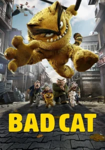 دانلود انیمیشن Bad Cat 2016435468-122443538