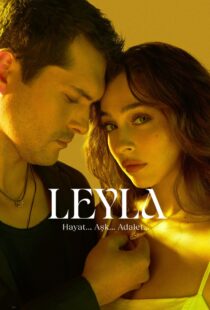 دانلود سریال Leyla: Hayat… Ask… Adalet…435403-590458518