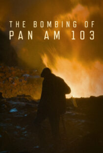 دانلود سریال The Bombing of Pan Am 103435876-677452588