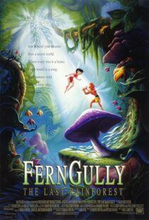 دانلود انیمیشن FernGully: The Last Rainforest 1992435513-584525523