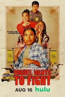 دانلود فیلم Miguel Wants to Fight 2023436669-1609453232