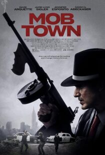 دانلود فیلم Mob Town 2019435452-1786271580