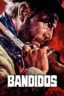 دانلود فیلم Bandidos 1967435970-1759390982